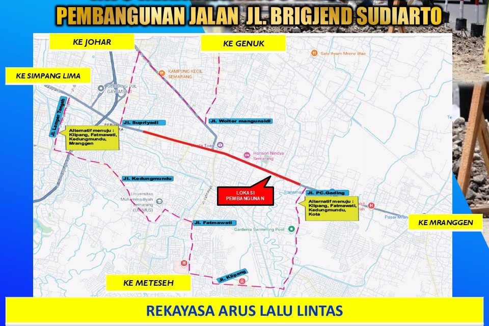 Rekayasa arus lalu lintas terkait pembangunan Jalan Brigjend Sudiarto Semarang (Polrestabes Semarang)