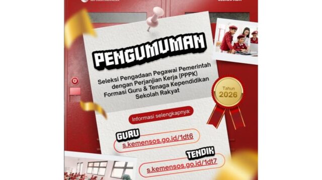 Pengumuman seleksi PPPK 2026 untuk Guru dan Tendik Sekolah Rakyat oleh Kemensos RI (instagram @bkpsdmdemak)