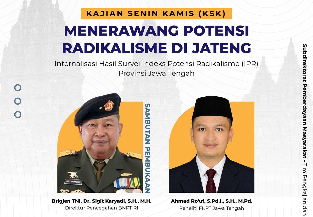 Forum Kajian Senin Kamis oleh BNPT dan FKTP Jateng Forum Kajian Senin Kamis oleh BNPT dan FKTP Jateng
