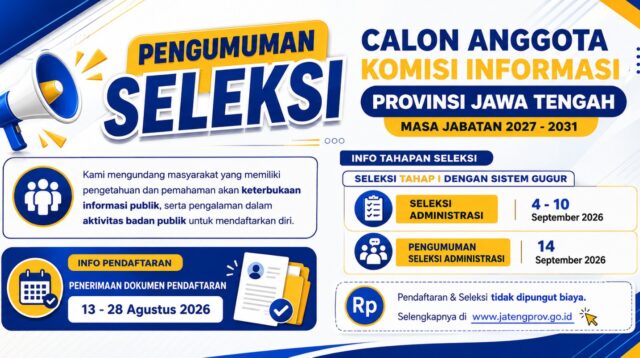 Pemprov Jateng Buka Seleksi Calon Anggota Komisi Informasi Masa Jabatan 2027-2031