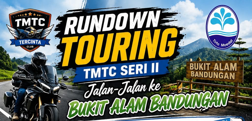 TMTC Gelar Touring Seri II ke Bukit Alam Bandungan TMTC Gelar Touring Seri II ke Bukit Alam Bandungan