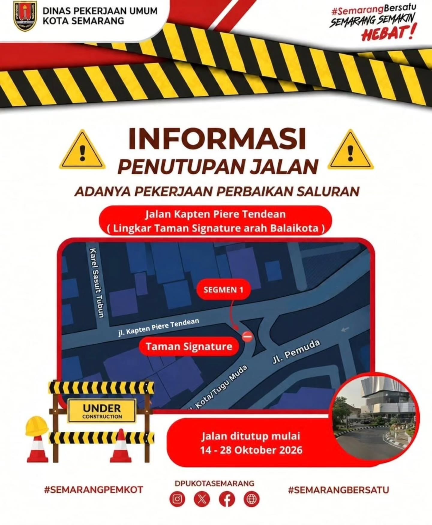 Penutupan jalan di area Taman Signature ke arah Balai Kota Semarang (instagram @dpukotasemarang)
